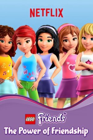 LEGO Friends: Sức mạnh của tình bạn (Phần 2)